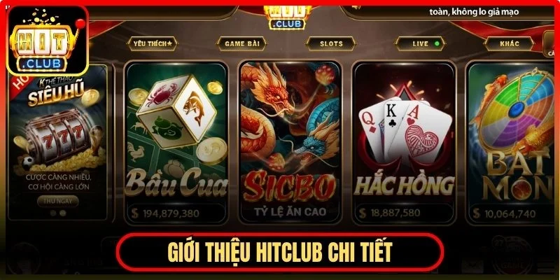 Giới thiệu Hitclub chi tiết về nền tảng giải trí hiện nay