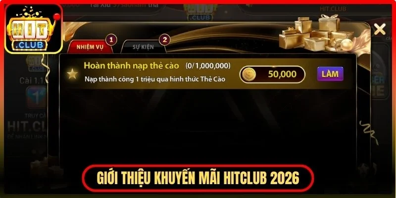 Giới thiệu chương trình khuyến mãi Hitclub năm 2026